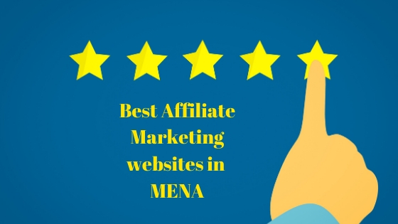 Here Are the Best Affiliate Marketing Websites in MENA: Top 8